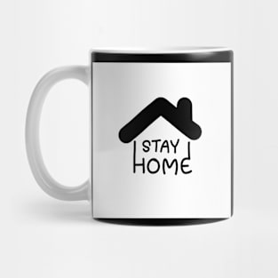 Stay home Mug